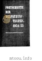 Fortschritte der verfahrenstechnik.Band 2.1954/55.1956.     PDF电子版封面     