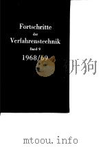 Fortschritts der Verfarenstechnik.Bd.9.1968/69.     PDF电子版封面     