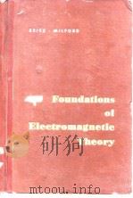Foundations of Electromagnetic Theory（ PDF版）