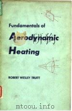 Fundamentals of Aerodynamic heating     PDF电子版封面     