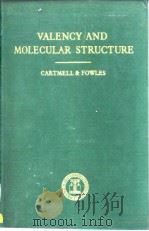 Gartmell.E.&others.Valency and molecular structure.1956.     PDF电子版封面     