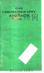 Gas chromatography abstracts.1960.1961.     PDF电子版封面     