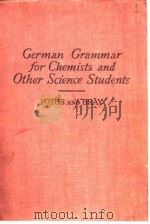 German Grammar for Chemists and Other Science Students——FOTOS AND BRAY     PDF电子版封面     