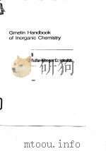 Gmelin handbok of inorganic chemistry;system no.9:Sulfur-nitrogen compounds;pt.5.1990.     PDF电子版封面     