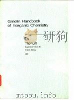 Gmelin handbook of inorganic chemistry.system no 44:thorium.suppl;pt.A5.1989.     PDF电子版封面     