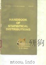 HANDBOOK OF STATISTICAL DISTRIBUTIONS  STATISTICS:textbooks and monographs volume 20     PDF电子版封面     
