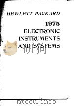 Hewlett Packard 1975 Electronic Instruments and Systems.     PDF电子版封面     