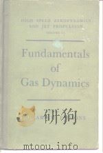 HICH SPEED AEPODYNAMICS AND JET PROPULSION VOLUME III Fundamentals of Gas Dynamics     PDF电子版封面     