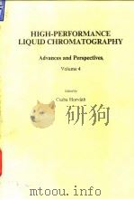 High-performance liquid chromatography:advances and perspectives;v.4.1986.（ PDF版）
