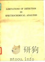 Institute of Physics and Physical Society.Spectrosoopy Group.Limitations of detection in spectro-che     PDF电子版封面     
