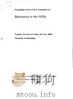 Institution of Electronic & Radio Engineers.Proceedings of the IERE Convention on Electronice Conven     PDF电子版封面     
