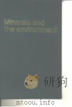 Institution of Mining and Metallurgy. Minerals and the environment. 1975.     PDF电子版封面     