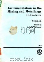 Instrument Society of America.Instrumentation in the mining and metallurgy industries.v.1.1973.     PDF电子版封面     