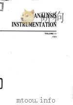 Instrument Society of Anerica.Analysis Ins-trumentation Division.Analysis instrumentation.Analysis i     PDF电子版封面     