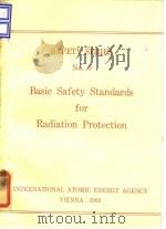 International Atomic Energy Agency.Basic safety standards for radiation protection.1962.     PDF电子版封面     