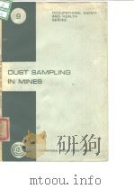 International Labour Office. Dust sampling in mines. 1967.     PDF电子版封面     