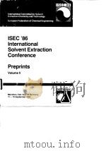 International Solvent Extraction Conference.ISEC'86.V.2.1986.     PDF电子版封面     