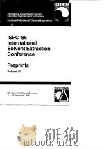 International Solvent Extraction Conference.ISEC'86.V.3.1986.     PDF电子版封面     