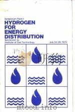 Intertute of Gas Technology Chicago.Hydrogen for energy distribution.1979.     PDF电子版封面     