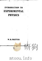 Introduction to Experimental Physics W.B.Fretter     PDF电子版封面     