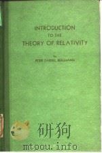 INTRODUCTON TO THE THEORY OF RELATIVITY     PDF电子版封面     
