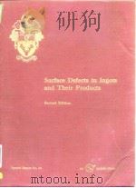 Iron and Steel Institute Special Reports.no.63.Surface defects in ingots and their products.1958.     PDF电子版封面     