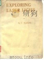 Kallard.T.Exploring laserlight.1977.     PDF电子版封面     