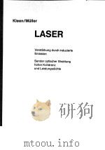 Laser Verstarkung durch induzierte Emission Sender optischer Sterahlung hoher Koharenz und Leistungs     PDF电子版封面     