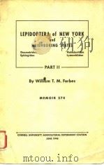 LEPIDOPTERA OF NEW YORK AND NEIGHBORING STATES-PARTII     PDF电子版封面    William T.M.Forbes 