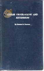 Linear Programming annd Extensions GEORGE B.DANTZIG 1963.     PDF电子版封面     