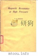 Magnetic Resonance at High Pressure     PDF电子版封面     