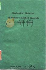 Mechanical behavior of rapidly solidified materials:proceedings.1986.     PDF电子版封面     