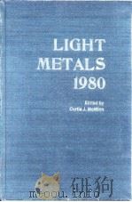 Metallurgical Society of AIME.Extractive Metallurgy division.Light metals 1980.1979.     PDF电子版封面     