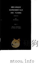 Mecanique Experiveientale Des Fluides Par R.Comolet tome I     PDF电子版封面     
