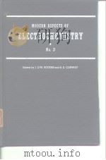 Modern aspects of electrochemistry.no.3.1964.     PDF电子版封面     