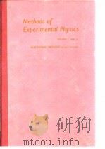 Methods of Experimental Physics. VOLUME 2 PART B（ PDF版）