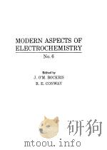 Modern aspects of electro-chemistry.no.6.1971.     PDF电子版封面     