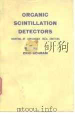 Organic Scintillation Detectors.1963.     PDF电子版封面     
