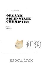 Organic solid state chemistry. 1987.     PDF电子版封面     