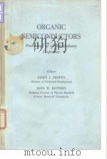 ORGANIC SEMICONDUCTORS Proceedings of an Inter-Industry Conference.（ PDF版）