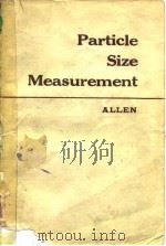 Particle Size Measurement Terence Allen Ph.D.     PDF电子版封面     