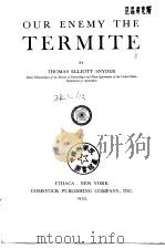 OUR ENEMY THE TERMITE     PDF电子版封面     
