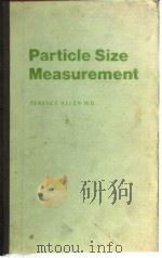 Particle Size Measurement Terence Allen Ph.D.     PDF电子版封面     