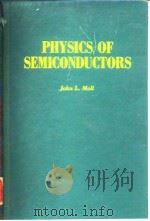 PHYSICS OF SEMICONDUCTORS John L.Moll Professor of Electrical Engineering Stanford University     PDF电子版封面     