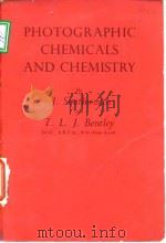 Photographic Chemicals and Chemistry J.Southworth T.L.J.Bentley     PDF电子版封面     