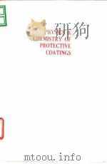 Physics and chemistry of protective coatings.1986.     PDF电子版封面     