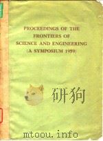 Proceeding of the frontiers of science & engineering 1959.     PDF电子版封面     