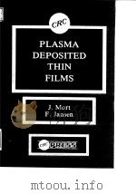 Plasma deposited thin films.     PDF电子版封面     