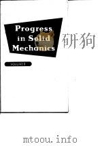 Progyess in Solid Mechanics VOLUME II     PDF电子版封面     