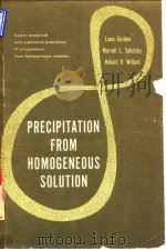 Precipitation from homogereous solution.1959.     PDF电子版封面     